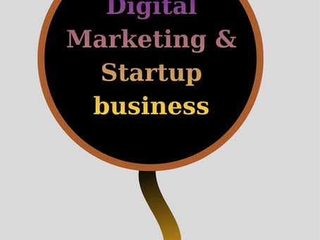 Digital marketing & startup business