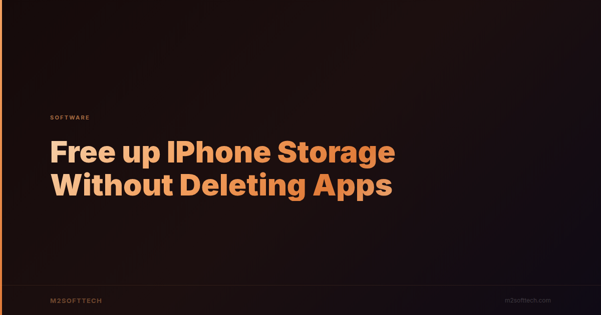 How to Free Up iPhone Storage Without Deleting Apps