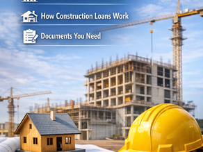 🏗️ Construction Loans in 2026: Market Conditions, How They Work, and How to Get Approved