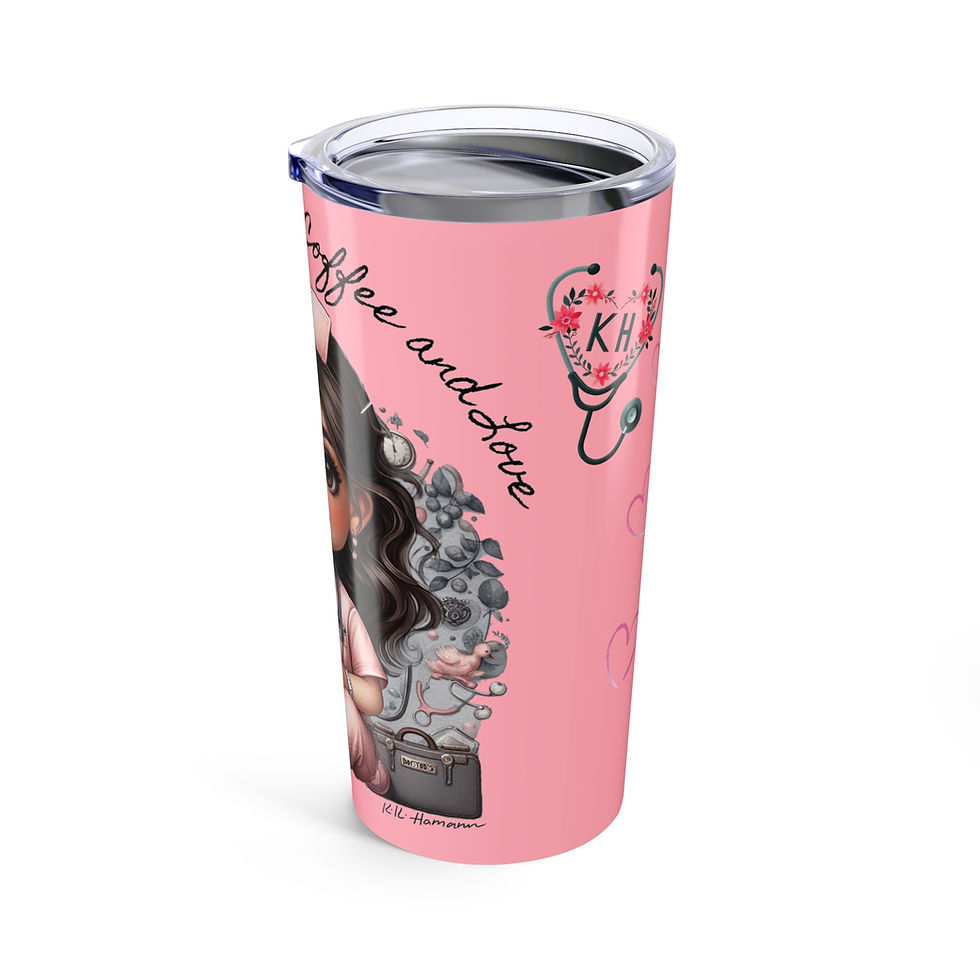 Thumbnail: Nurse Jill "Moved by Coffee and Love" - Tumbler 20oz