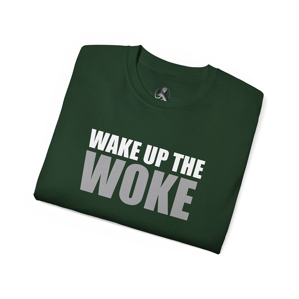 Thumbnail: Wake up the Woke - Middle weight cotton Tee