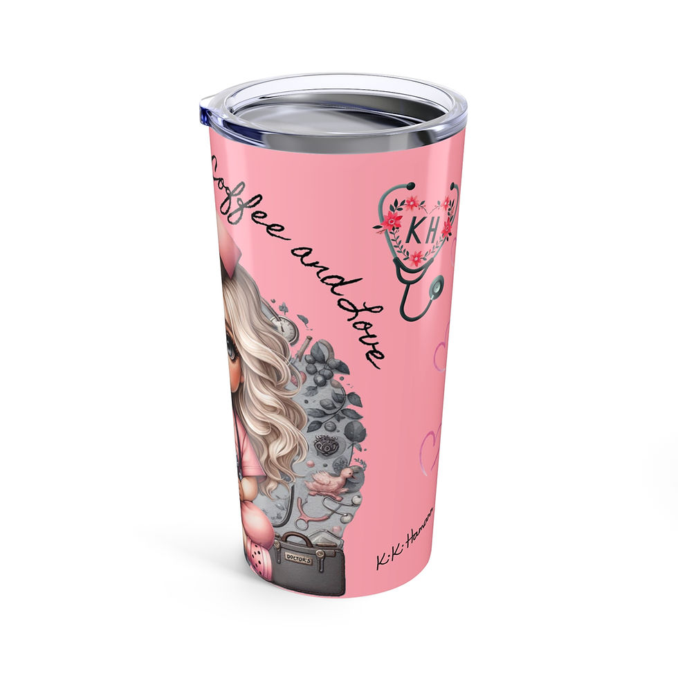 Thumbnail: Nurse Farah "Moved by Coffee and Love" - Tumbler 20oz