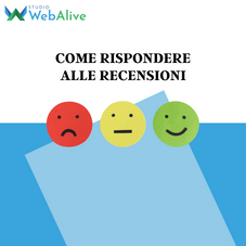 Come rispondere alle recensioni negative (e non)