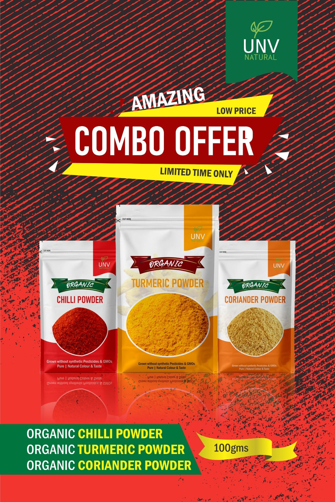 UNV PACK OF 3- Organic Chilli Powder, Organic Turmeric Powder, Organic Coriander