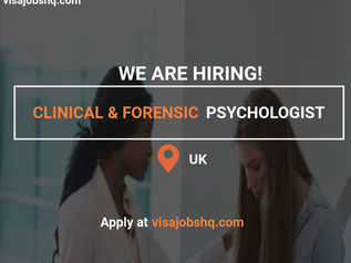 Clinical and Forensic Psychologist needed in the UK Tier 2 Visa Sponsorship Available Apply Now