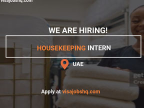 Intern Abroad in the UAE. Housekeeping Role with Visa Sponsorship Included – Don’t Miss Out