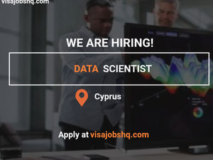 Hiring a Senior Data Scientist (Marketing) in Cyprus, Relocation Support and Visa Sponsorship Available
