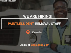 A PAINTLESS DENT REMOVAL STAFF IS WANTED, WORK VISA (LMIA) SPONSORSHIP IS AVIALBLE, $2,500 MONTHLY
