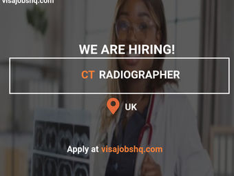 CT Radiographer needed in the UK Tier 2 Visa Sponsorship Available Apply Now