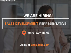 ARE YOU LOOKING FOR FULLY REMOTE SALES DEVELOPMENT REPRESENTATIVE JOB? APPLY FOR THIS JOB OPPORTUNITY