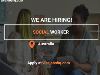 Experienced Social Workers in Australia, Visa Sponsorship is available for International Applicants