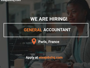 Now Hiring an Experienced Accountant in Paris, with Relocation and Visa Sponsorship provided, apply now