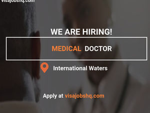 Work as a Cruise Ship Doctor, International Openings for Medical Professionals, Apply Now