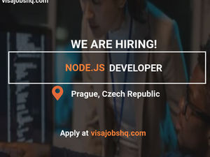 Node.Js Developer Needed in Czech Republic with visa sponsorship provided, apply now