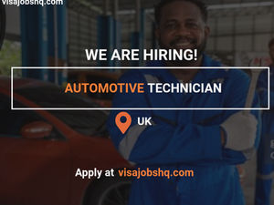 Automotive Technician needed in the UK with visa sponsorship