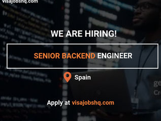 SENIOR BACK-END ENGINEER, MOVE TO BARCELONA OR TALLINN WITH VISA SPONSORSHIP, APPLY NOW