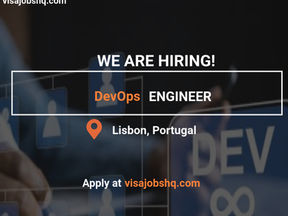 A DevOps Engineer is Needed in Portugal, Full Relocation Support and Visa Sponsorship Available