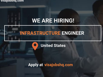 Infrastructure Engineer, Visa sponsorship available for those who would like to relocate to the US after being hired
