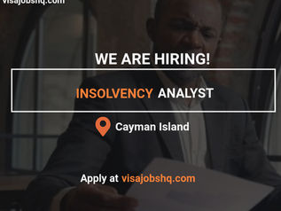 Work in Cayman Island as an Insolvency Analyst, Visa Sponsorship Available, Apply Now