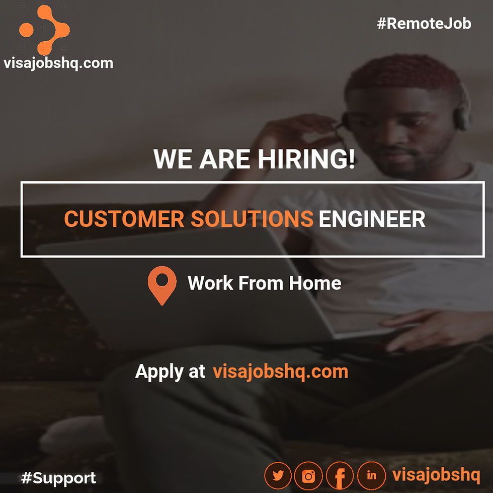 Customer Solution Engineer, remote across the globe to work from anywhere