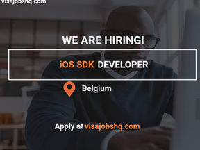 (Embedded) iOS SDK Developer - Relocation and Visa Support provided to Antwerp Belgium - Fluent English required