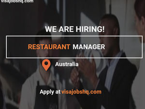 Now Hiring a Restaurant Manager in Australia, Employer is offering Visa Sponsorship