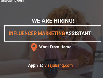 Hiring an Influencer Marketing Assistant, Work Remotely from Anywhere in the World