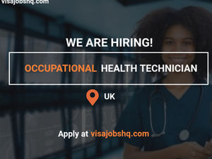 Trainee Occupational Health Technician needed in the UK, with visa sponsorship provided by employer, apply now