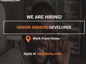 Hiring a Senior Android Developer, fully remote to work from anywhere