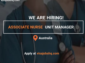 Now Hiring an Associate Nurse Unit Manager, Australia Work Visa Sponsorship Available