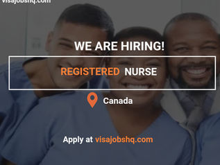 Live and Work in Canada as a Registered Nurse, LMIA Sponsorship Available to Qualified Overseas Applicants