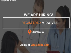 Hiring Registered Midwives in Australia, Relocation Support and Visa Sponsorship Available