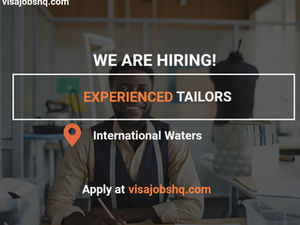Cruise Ship Job Opportunity for Experienced Tailors, Apply Now