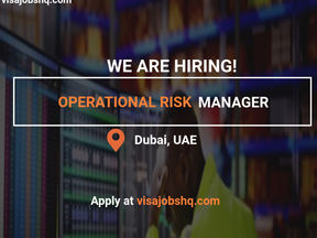 Oil Trading Operational Risk Manager in Dubai – Visa Sponsorship & Relocation Support! Apply Now