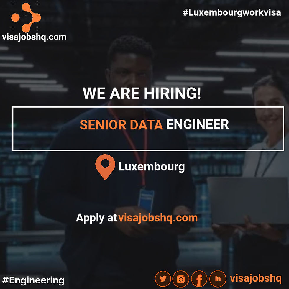 Senior Data Engineer open in Luxembourg with EU visa sponsorship available when required