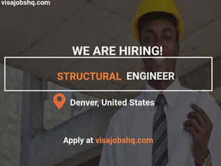 RECRUITING A STRUCTURAL ENGINEER IN DENVER, US WORK VISA SPONSORSHIP AVAILABLE, APP
