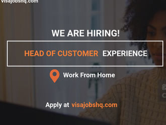 Recruiting a Head of Customer Experience, Work Remotely from Anywhere in the World, Apply Now