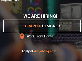 A Graphic Designer is Needed for a Fully Remote and Work from Home Job, Apply Now