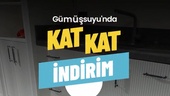 Gümüşsuyu’ndan Kat Kat İndirim!...