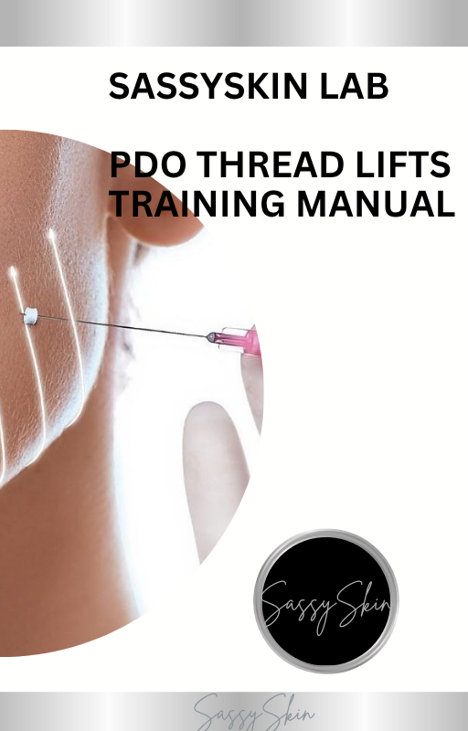 Sassy Skin Training Manual for PDO Threads