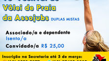 16º Festival de Vôlei de Praia da Assojubs em 15 de março, 8h30: Forme sua dupla e participe, associado/a!