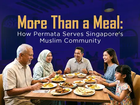 More Than a Meal: How Permata Serves Singapore's Muslim Community