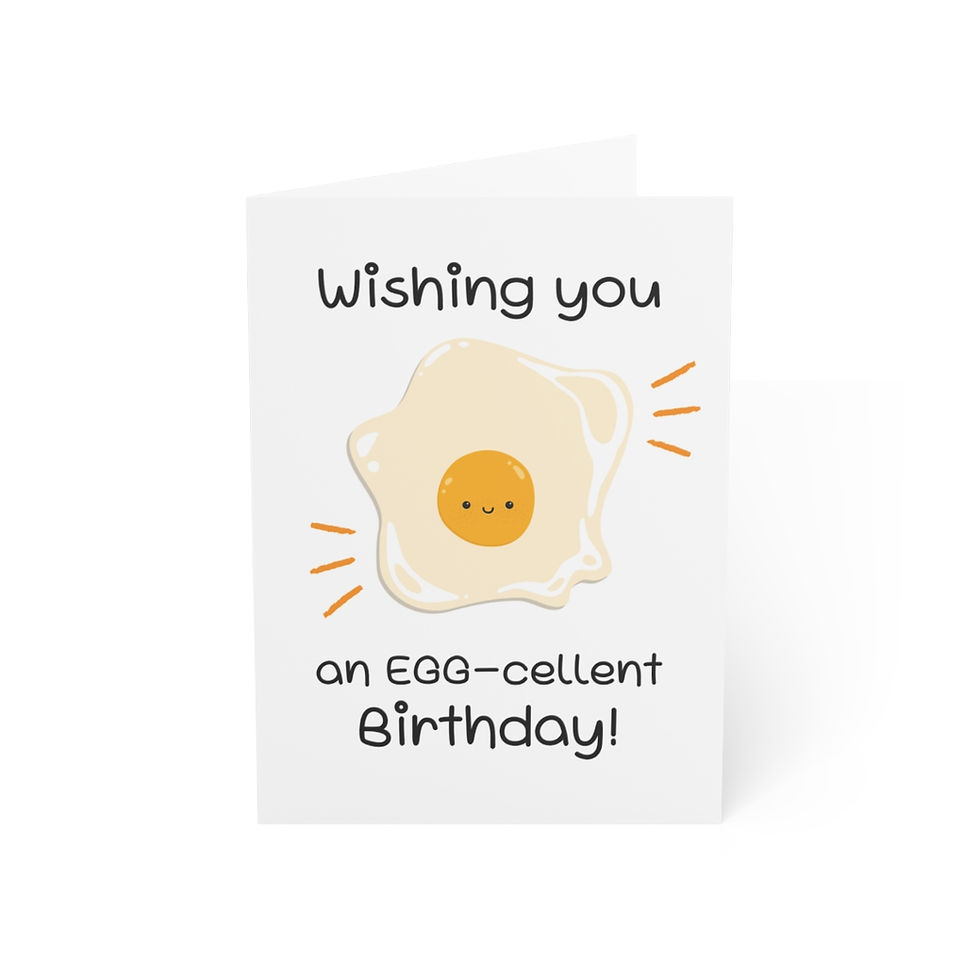 Thumbnail: Wishing You An Egg-cellent Birthday!