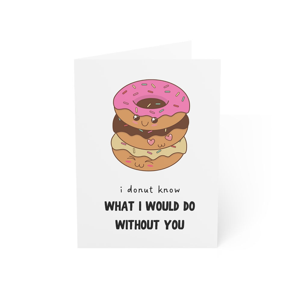 Thumbnail: I Donut Know What I Would Do Without You!