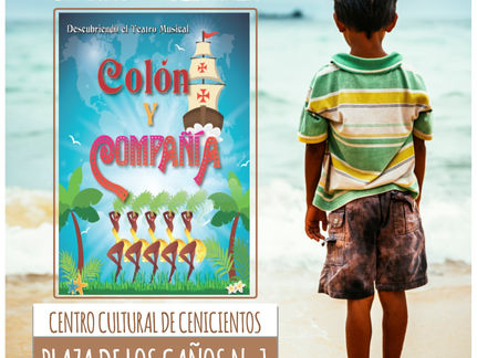 La solidaridad sale a escena, ahora con
‘Colón y compañía’, el divertido musical de los Cómicos de