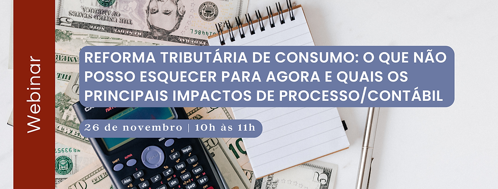 SWISSCAM – Reforma Tributária de Consumo...