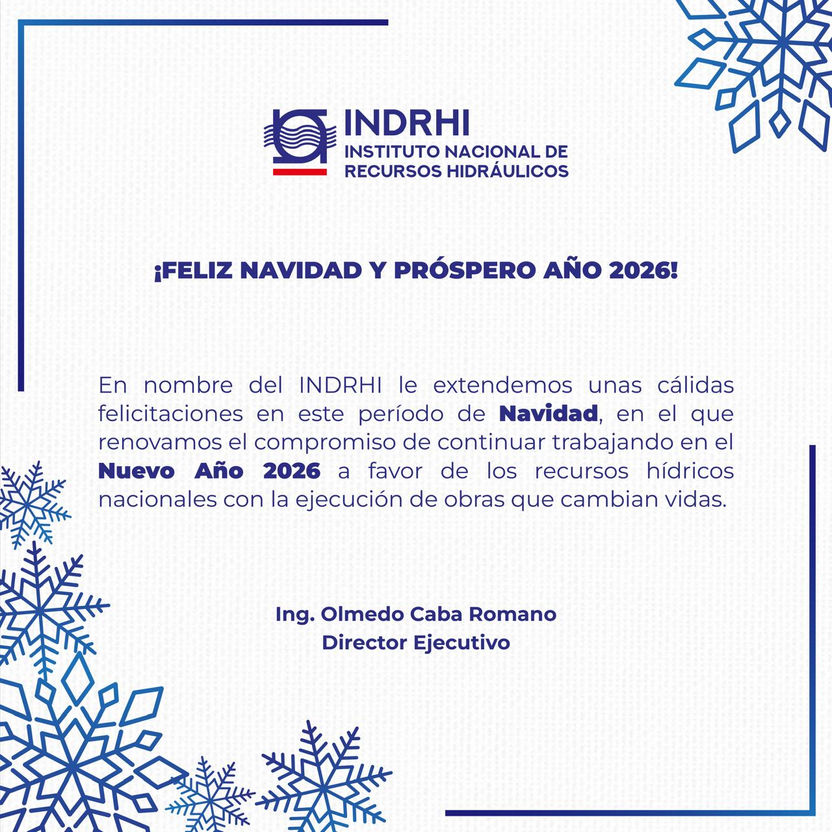 Felices fiestas y próspero Año 2026 les desea el Indrhi.