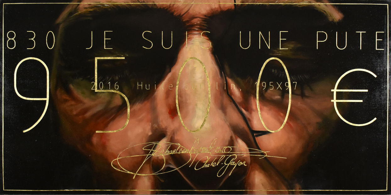 830 JE SUIS UNE PUTE, 2016, Huile sur lin & Or, 195x97