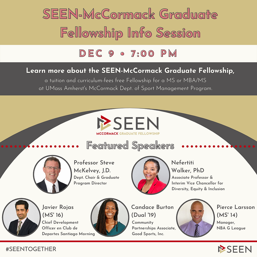 SEEN-McCormack Graduate Fellowship Info Session