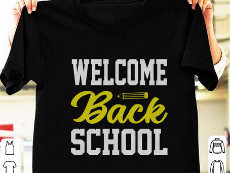 Shop -Welcome Back School Shirt